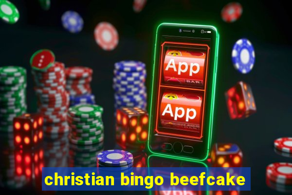 christian bingo beefcake